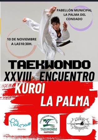 XXVIII ENCUENTRO TAEKWONDO LA PALMA CDO